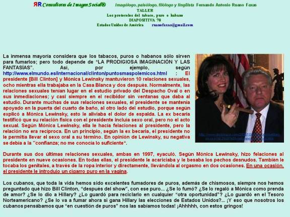 FERNANDO ANTONIO RUANO FAXAS. BILL CLINTON Y MONICA LEWINSKY. SEXO, SEXUALIDAD, LA FELICIDAD EN CONTEXTO SITUACIONAL