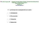 FERNANDO ANTONIO RUANO FAXAS. LAS FORMAS DE MANIPULACIÓN SON 4 INTIMIDACIÓN, PROVOCACIÓN, TENTACIÓN Y&nbsp;SEDUCCIÓN