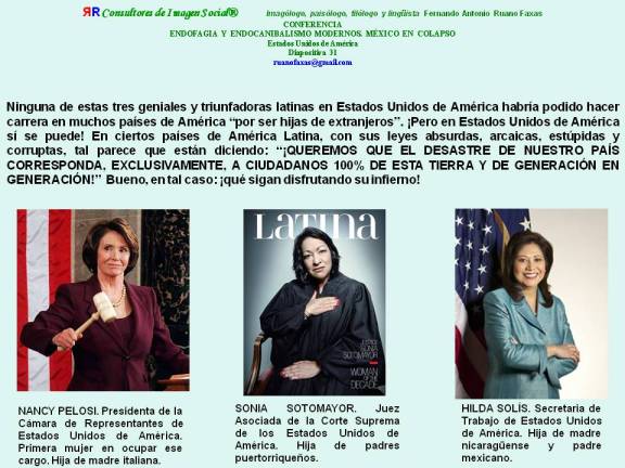FERNANDO ANTONIO RUANO FAXAS. MUJERES LATINAS TRIUNFADORAS EN U.S.A. NANCY PELOSI, SONIA SOTOMAYOR, HILDA RODRÍGUEZ
