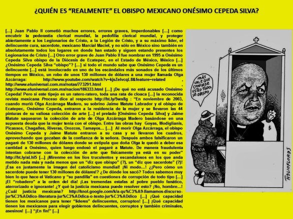 Quien es REALMENTE EL OBISPO MEXICANO ONÉSIMO CEPEDA SILVA. Religión, RELIGIONES, CATOLICISMO, CRISTIANISMO, México, Vaticano, JUAN PABLO II