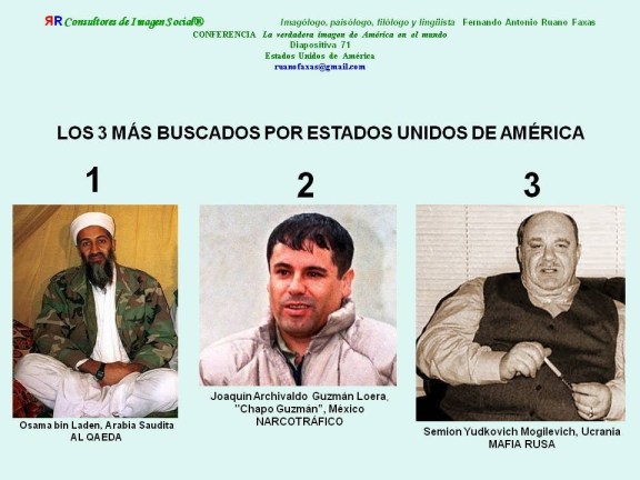 RUANO FAXAS. Los más buscados por Estados Unidos