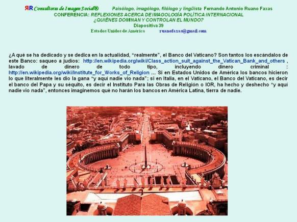 FERNANDO ANTONIO RUANO FAXAS. BANCO DEL VATICANO, INSTITUTO PARA LAS OBRAS DE RELIGIÓN, IOR. IMAGOLOGÍA CLERICAL, CORRUPCIÓN, PEDERASTIA, PEDOFILIA