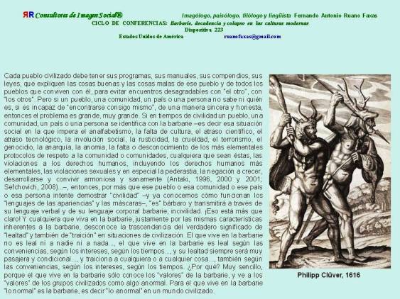 FERNANDO ANTONIO RUANO FAXAS. BARBARIE, DECADENCIA Y COLAPSO. Barbarie, Barbarity, Barbárie, Варварство