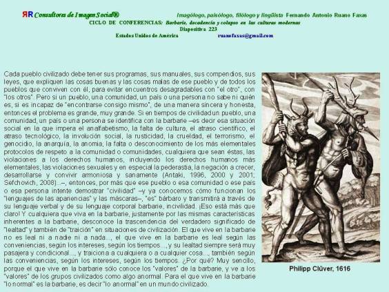 FERNANDO ANTONIO RUANO FAXAS. BARBARIE, DECADENCIA Y COLAPSO. Barbarie, Barbarity, Barbárie, Варварство