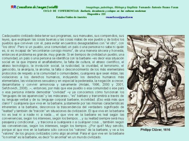 FERNANDO ANTONIO RUANO FAXAS. BARBARIE, DECADENCIA Y COLAPSO. Barbarie, Barbarity, Barbárie, Варварство