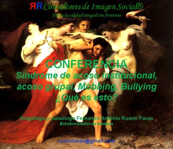 FERNANDO ANTONIO RUANO FAXAS. MOBBING, BULLYING, ACOSO