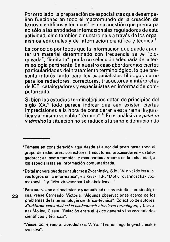 Fernando Antonio Ruano Faxas. ALGUNAS REFLEXIONES EN TORNO AL TÉRMINO CIENTÍFICO Y TÉCNICO. 2. Terminología, Terminografía, Lingüística, Filología, Imagología