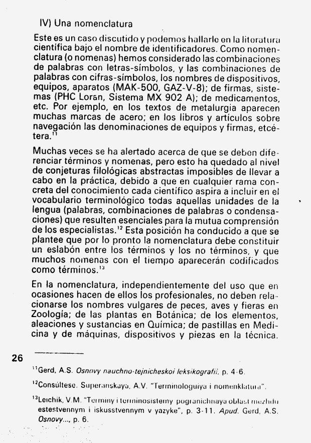 Fernando Antonio Ruano Faxas. ALGUNAS REFLEXIONES EN TORNO AL TÉRMINO CIENTÍFICO Y TÉCNICO. 6. Terminología, Terminografía, Lingüística, Filología, Imagología