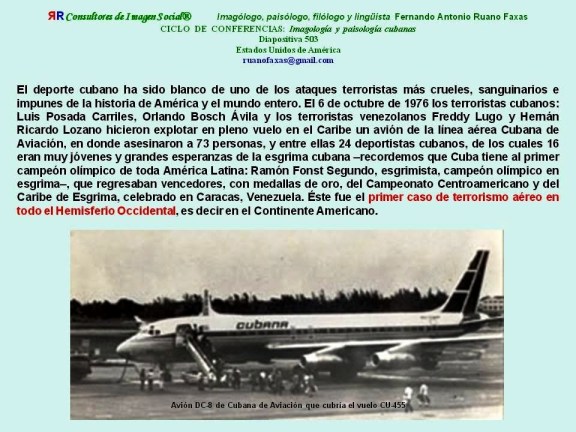 FERNANDO ANTONIO RUANO FAXAS. ATENTADO TERRORISTA A AVIÓN DE CUBANA DE AVIACIÓN, VUELO 455 DE CUBANA O CU 455, 6 DE OCTUBRE DE 1976