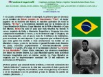 FERNANDO ANTONIO RUANO FAXAS. BRASIL, PELÉ, JUEGOS OLÍMPICOS, COPA MUNDIAL DE FÚTBOL 2014, COPA DO MUNDO FIFA DE 2014, 2014 FIFA WORLD CUP, ЧЕМПИОНАТ МИРА ПО ФУТБОЛУ&nbsp;2014