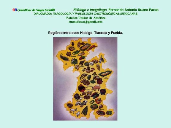 FERNANDO ANTONIO RUANO FAXAS. IMAGOLOGÍA. COCINA MEXICANA, PLATOS MEXICANOS, GASTRONOMÍA MEXICANA, MEXICAN GASTRONOMY, МЕКСИКАНСКАЯ КУЛИНАРИЯ, MEXIKANISCHE GASTRONOMIE, GASTRONOMIE MEXICAINE 7