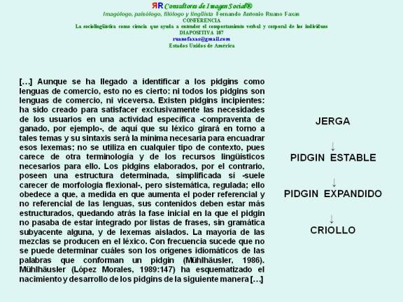 RUANO FAXAS. Pidgin, Пиджин, 洋涇浜 , بدجنية , पिजिन