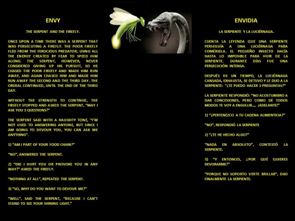 ENVY, THE SERPENT AND THE FIREFLY. ENVIDIA, LA SERPIENTE Y LA LUCIÉRNAGA