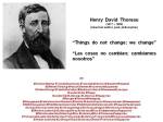 FERNANDO ANTONIO RUANO FAXAS. Henry David Thoreau. Things do not change; we change. Las cosas no cambian; cambiamos nosotros