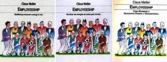 FERNANDO ANTONIO RUANO FAXAS, PAULINA RENDÓN AGUILAR. Claus Møller. EMPLOYEESHIP Mobilising everyone’s energy to win