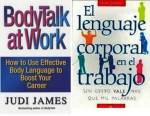 Fernando Antonio Ruano Faxas. JUDI JAMES. BODYTALK AT WORK, EL LENGUAJE CORPORAL EN EL&nbsp;TRABAJO
