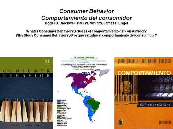PAULINA RENDÓN AGUILAR. Consumer Behavior. Comportamiento del consumidor. Roger D. Blackwell, Paul W. Miniard, James F. Engel. What Is Consumer Behavior. Qué es el comportamiento del consumidor