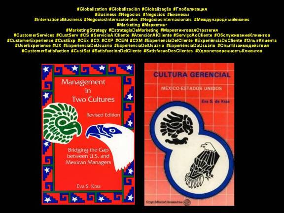 PAULINA RENDÓN AGUILAR. Eva S. Kras, Management in Two Cultures, Cultura gerencial México Estados Unidos