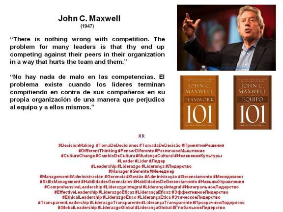 PAULINA RENDÓN AGUILAR. John C. Maxwell. Teamwork, Equipo, Leadership, Liderazgo, Management, Gerencia, Administración