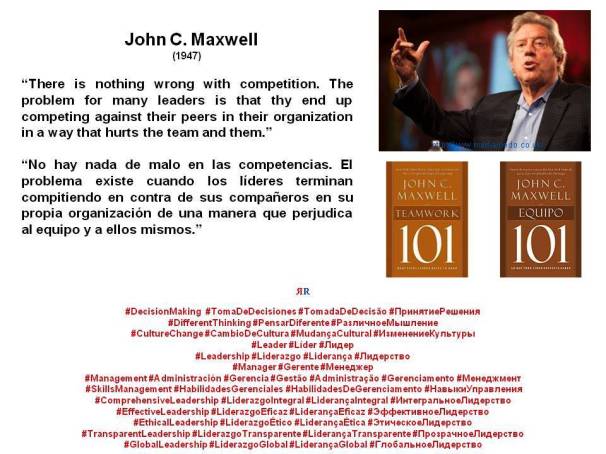 PAULINA RENDÓN AGUILAR. John C. Maxwell. Teamwork, Equipo, Leadership, Liderazgo, Management, Gerencia, Administración