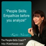 PAULINA RENDÓN AGUILAR. Kate Nasser. People Skills. Empathize before you&nbsp;analyze
