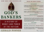 Gerald Posner. God’s Bankers. A History of Money and Power at the Vatican. VATICANO, VATICAN, ВАТИКАН. CORRUPCIÓN, CORRUPTION, КОРРУПЦИЯ. PEDOFILIA, PEDOPHILIA, ПЕДОФИЛИЯ. PEDERASTIA, PEDERASTY, ПЕДЕРАСТИЯ