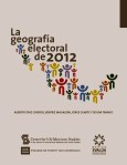 ELECCIONES EN MÉXICO. LA GEOGRAFÍA ELECTORAL 2012. EN MÉXICO LOS POBRES VOTARON POR EL PAN, NO POR EL PRD Y ANDRÉS MANUEL LÓPEZ OBRADOR. PEÑA NIETO COMPRÓ&nbsp;VOTOS