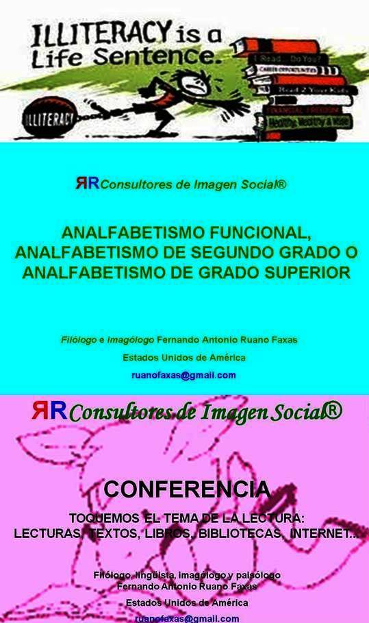 FERNANDO ANTONIO RUANO FAXAS. ANALFABETISMO, ANALFABETISMO FUNCIONAL, EDUCACIÓN, LECTURA, LIBROS, BIBLIOTECA, PROGRAMAS DE EDUCACIÓN PÚBLICA