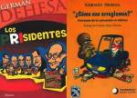 FERNANDO ANTONIO RUANO FAXAS. LIBROS DE GERMÁN DEHESA ACERCA DEL ROBO Y LA CORRUPCIÓN EN&nbsp;MÉXICO