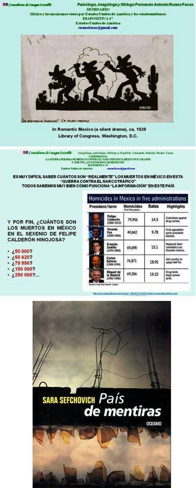 FERNANDO ANTONIO RUANO FAXAS. SI MÉXICO NO ES CAPAZ DE RECONOCER A SUS VIVOS, CÓMO VA A PODER RECONOCER A SUS MUERTOS