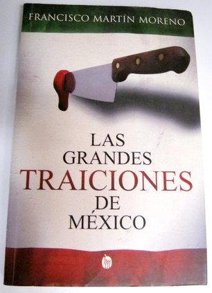 grandes traiciones de méxico