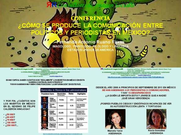 RUANO FAXAS. ASESINATOS EN LOS SEXENIOS DE MÉXICO. CALDERÓN, PERIODISTAS ASESINADOS