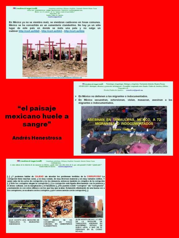 FERNANDO ANTONIO RUANO FAXAS. EL PAISAJE MEXICANO HUELE A SANGRE. LOS MUERTOS EN MÉXICO. MÉXICO EN COLAPSO