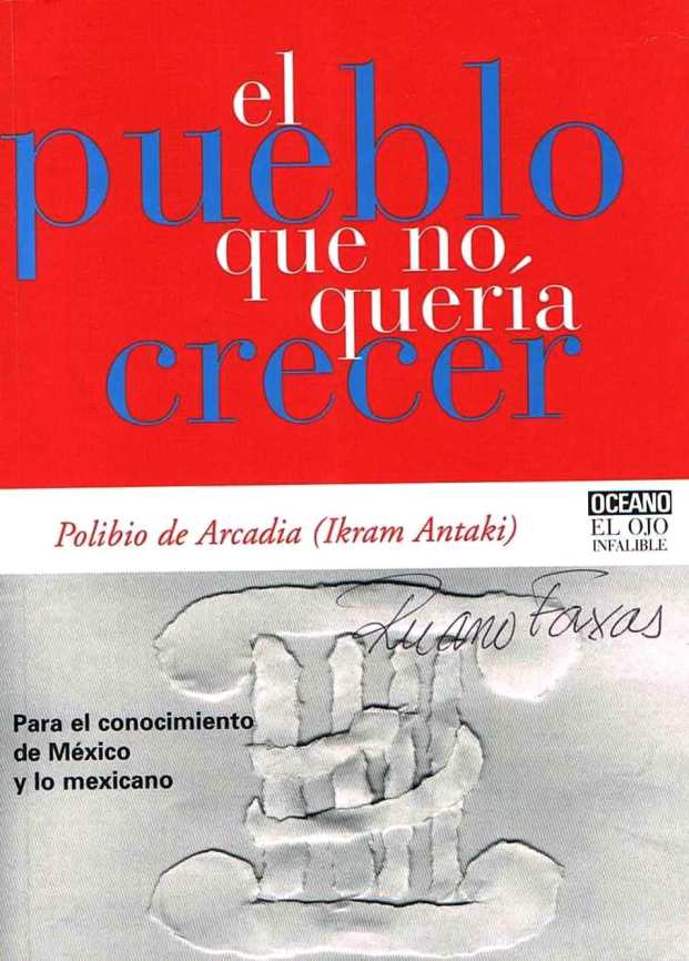 RUANO FAXAS. IKRAM ANTAKI. EL PUEBLO QUE NO QUERÍA CRECER (1)