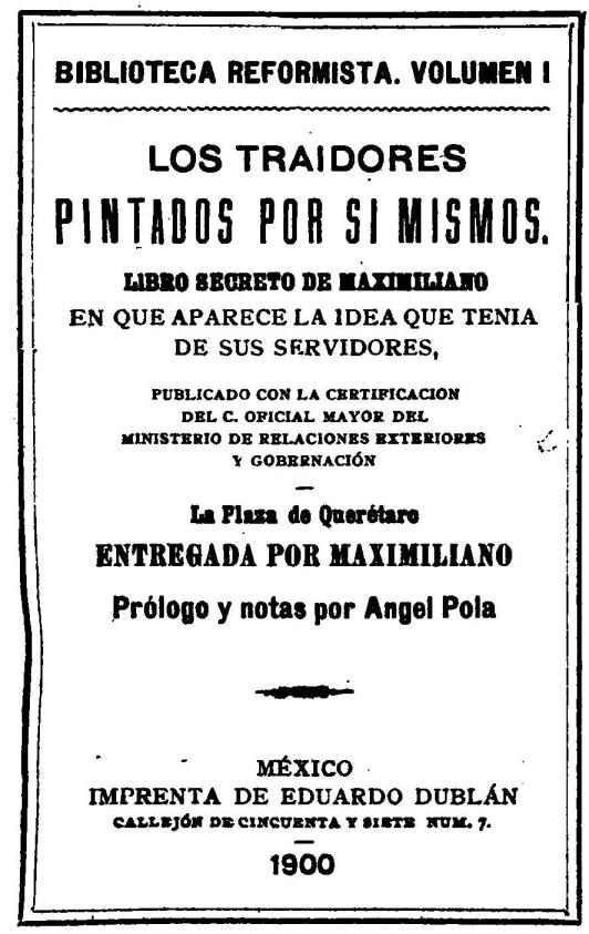 RUANO FAXAS. LIBRO LOS TRAIDORES PINTADOS POR SÍ MISMOS, DE MAXIMILIANO.