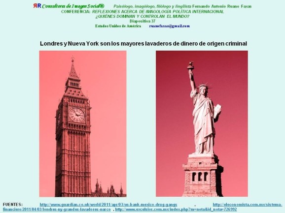 RUANO FAXAS. LONDRES Y NUEVA YORK. LAVADO DE DINERO