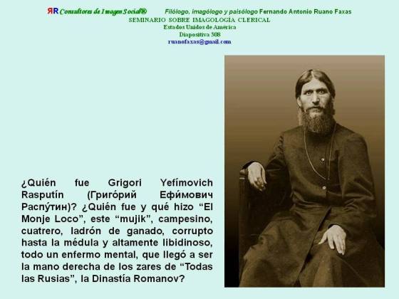 FERNANDO ANTONIO RUANO FAXAS. Grigori Rasputín, Grigori Rasputin, Григорий Распутин
