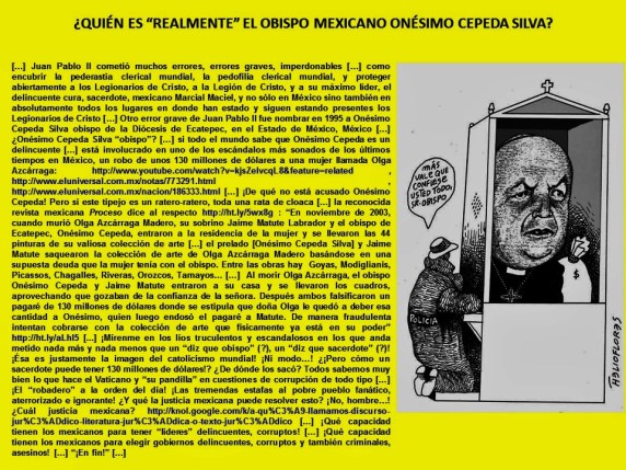 QUIÉN ES REALMENTE EL OBISPO MEXICANO ONÉSIMO CEPEDA SILVA. RELIGIÓN, RELIGIONES, CATOLICISMO, CRISTIANISMO, MÉXICO, VATICANO, JUAN PABLO II