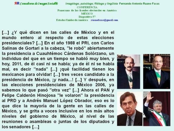 RUANO FAXAS. FRAUDE ELECTORAL EN MÉXICO, SALINAS, CALDERÓN, CÁRDENAS, LÓPEZ OBRADOR