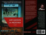 Sam Hawken, La Frontera. MIGRACIÓN, MIGRANTES, INMIGRACIÓN, MIGRANTES, LATINOS, HISPANOS, MEXICO, MEXICANOS, INDOCUMENTADOS, ILEGALES, ELECCIONES, DERECHOS HUMANOS,&nbsp;TRUMP