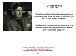 FERNANDO ANTONIO RUANO FAXAS. GEORGE ORWELL. Real journalism is publishing something someone else does not want published the rest is just public relations. Periodismo como tal es publicar algo que otro no quiere que se&nbsp;publiq