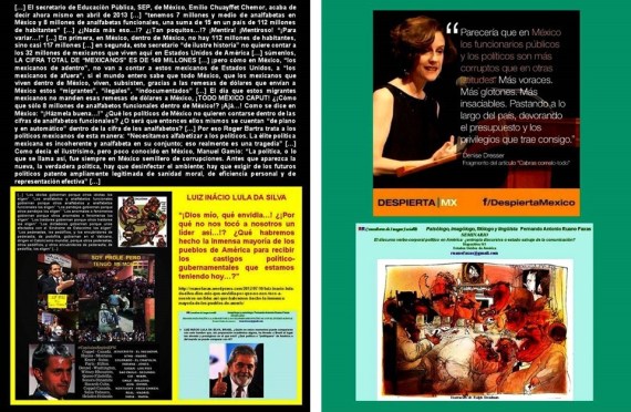 D. DRESSER, R. BARTRA, CORRUPCIÓN, ANALFABETISMO, MÉXICO, CANTINFLEAR. Necesitamos alfabetizar a los políticos. La élite política mexicana es incoherente y analfabeta en su conjunto; eso realmente es una tragedia