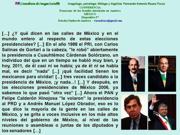 FERNANDO ANTONIO RUANO FAXAS. FRAUDE ELECTORAL EN MÉXICO, SALINAS, CALDERÓN, CÁRDENAS, LÓPEZ OBRADOR. ELECCIONES EN MÉXICO. CORRUPCIÓN