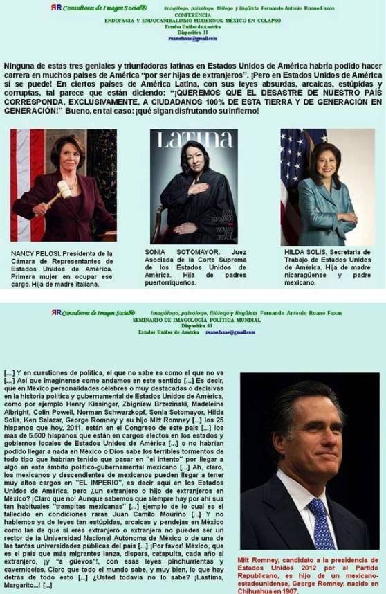 FERNANDO ANTONIO RUANO FAXAS. Mitt Romney, candidato a la presidencia de Estados Unidos 2012 por el Partido Republicano, es hijo de un mexicano-estadounidense, George Romney