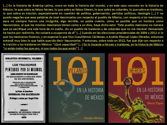 FERNANDO ANTONIO RUANO FAXAS. MEXICO, IMAGOLOGÍA, PAISOLOGÍA. HISTORIA, POLITICA, POLITICOS, PARTIDOS, TRAICION, TRAIDORES, VILLANOS, HÉROES, LOPEZ OBRADOR, CUAUHTÉMOC CÁRDENAS, VASCONCELOS, ELECCIONES