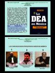 FERNANDO ANTONIO RUANO FAXAS. Jesús Esquivel, LA DEA EN MÉXICO. Los Más buscados. 1. Osama bin Laden; 2. Joaquín Archivaldo Guzmán Loera, Chapo Guzmán, México, NARCOTRÁFICO; 3. Semion Yudkovich Mogilevich, MAFIA&nbsp;RUSA