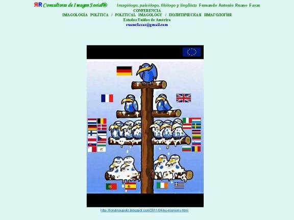 FERNANDO ANTONIO RUANO FAXAS. POR QUÉ A PORTUGAL, ITALIA, GRECIA Y ESPAÑA SPAIN LES LLAMAN LOS PIGS O MARRANOS O CERDOS EN EUROPA...