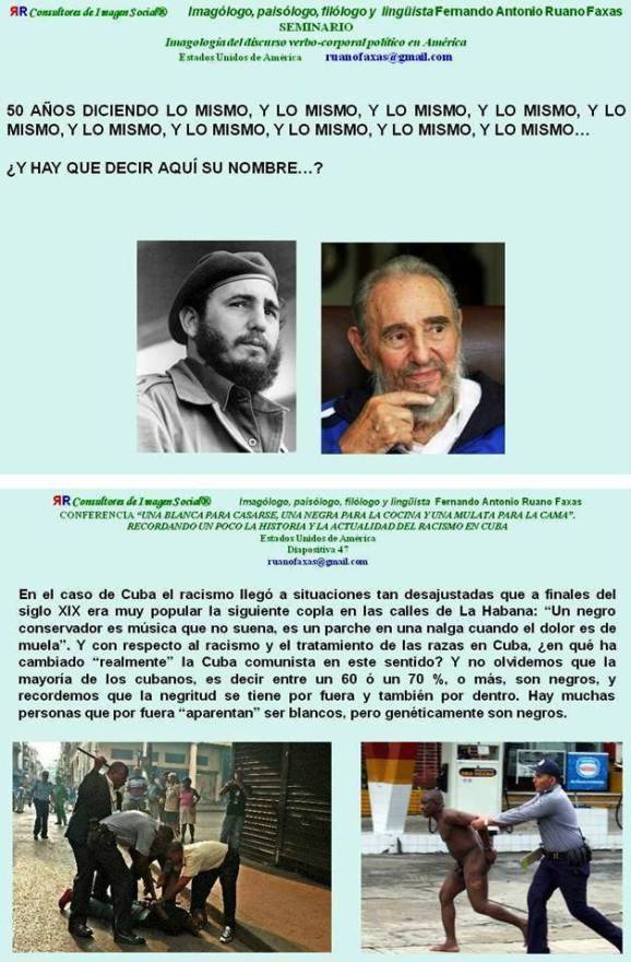 FERNANDO ANTONIO RUANO FAXAS. CUBA, REVOLUCIÓN, FIDEL CASTRO, RAÚL CASTRO, RACISMO... QUIÉN SE ATREVE A MANIFESTARSE EN CUBA. ACERCA DEL CONCEPTO DE FELICIDAD EN CUBA Y ENTRE LOS CUBANOS