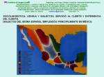 FERNANDO ANTONIO RUANO FAXAS. SOCIOLINGÜÍSTICA, LENGUA Y DIALECTOS, SERVICIO AL CLIENTE Y EXPERIENCIA DEL CLIENTE. DIALECTOS DEL IDIOMA ESPAÑOL EMPLEADOS PRINCIPALMENTE EN&nbsp;MÉXICO