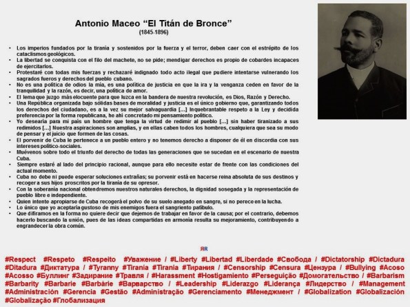 FERNANDO ANTONIO RUANO FAXAS. DICTADURA, DICTADURAS, TIRANÍA, TIRANÍAS, FRASES DE ANTONIO MACEO. CUBA, CUBANOS